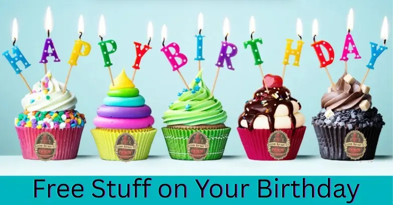 Free Stuff on Your Birthday