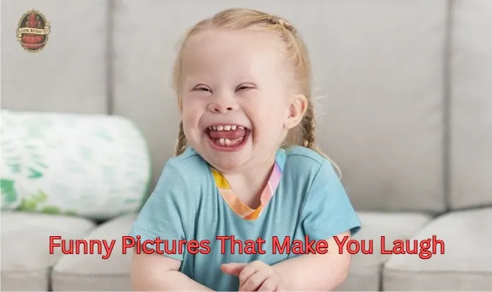 Funny Pictures That Make You Laugh