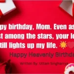 Happy Heavenly Birthday