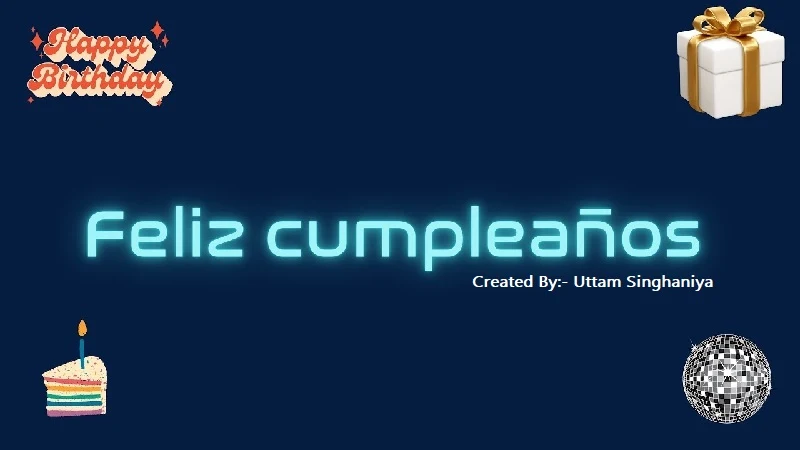 How to Pronounce Feliz Cumpleaños