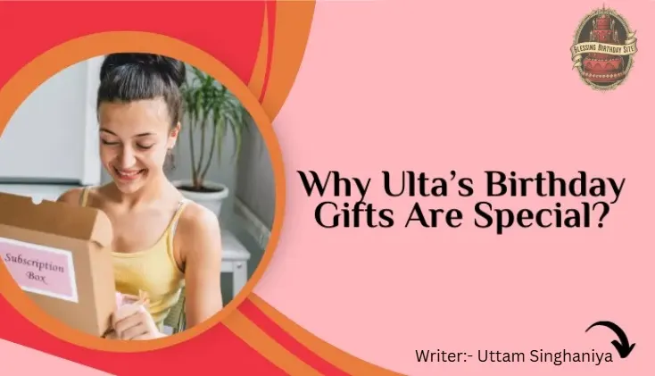 Ulta Birthday Gift