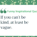 Funny Inspirational Quotes