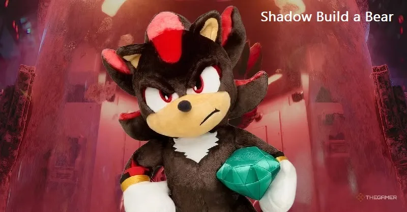 Shadow Build a Bear