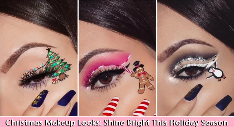 Christmas Makeup Looks